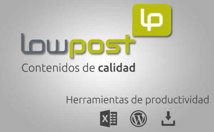 Innovación y calidad con Lowpost