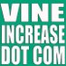 Vine Increase