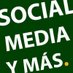 Social Media y más