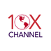 10X Channel
